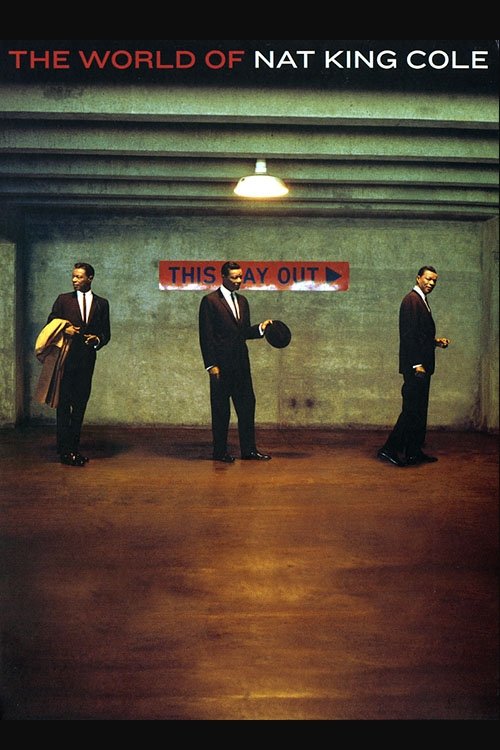 Постер The World of Nat King Cole